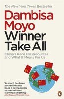 Winner Take All : China's Race For Resources and What It Means For Us-9780241956175