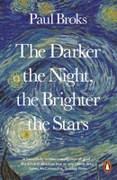 Darker the Night, the Brighter the Stars