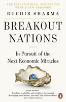 Breakout Nations : In Pursuit of the Next Economic Miracles-9780241957813