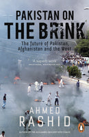 Pakistan on the Brink : The future of Pakistan, Afghanistan and the West-9780241960073