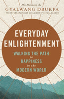 Everyday Enlightenment : Your guide to inner peace and happiness-9780241960080