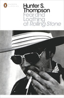 Fear and Loathing at Rolling Stone : The Essential Writing of Hunter S. Thompson-9780241960417