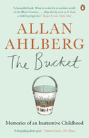 The Bucket : Memories of an Inattentive Childhood-9780241965665