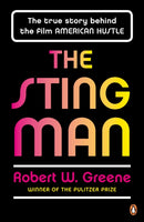 The Sting Man : The True Story Behind the Film AMERICAN HUSTLE-9780241970478