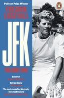 JFK : Volume 1: John F Kennedy: 1917-1956-9780241972014