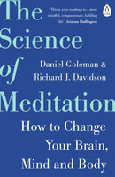 The Science of Meditation : How to Change Your Brain, Mind and Body-9780241975695