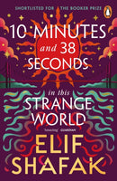 10 Minutes 38 Seconds in this Strange World