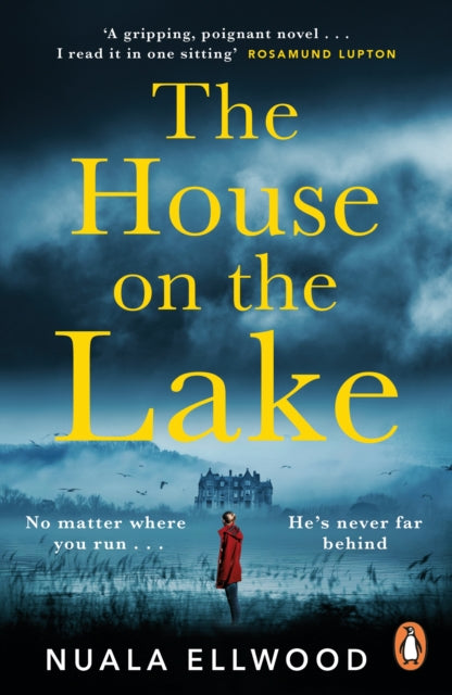 The House on the Lake : The new gripping and haunting thriller from the bestselling author of Day of the Accident-9780241985151