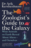 Zoologist''s Guide to the Galaxy