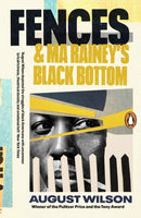 Fences & Ma Rainey''s Black Bottom