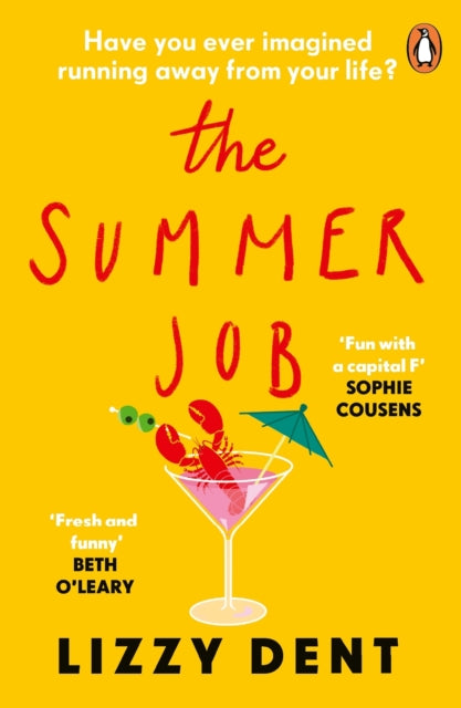 The Summer Job : A hilarious story about a lie that gets out of hand - soon to be a TV series-9780241990520