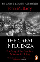 The Great Influenza : The Story of the Deadliest Pandemic in History-9780241991565