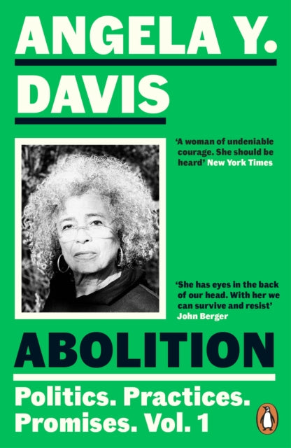 Abolition: Politics, Practices, Promises, Vol. 1-9780241994580