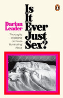 Is It Ever Just Sex?-9780241998168
