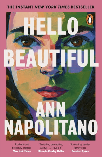 Hello Beautiful : THE INSTANT NEW YORK TIMES BESTSELLER by Ann Napolitano