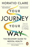Your Journey, Your Way : How to Make the Mental Health System Work For You-9780241999400