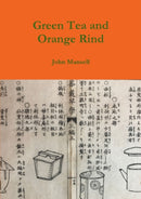 Green Tea and Orange Rind-9780244035600
