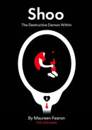 Shoo : The Destructive Demon within-9780244839833