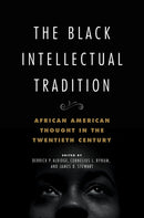 The Black Intellectual Tradition