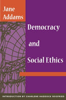 Democracy and Social Ethics-9780252070235