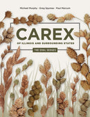 Carex of Illinois and Surrounding States : The Oval Sedges-9780252088469