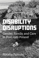 Disability Disruptions
