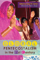 Global Pentecostalism in the 21st Century-9780253010865