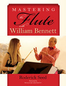 Mastering the Flute with William Bennett-9780253031631
