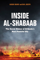 Inside Al-Shabaab : The Secret History of Al-Qaeda's Most Powerful Ally-9780253037497
