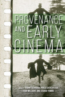 Provenance and Early Cinema-9780253052995