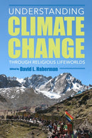 Understanding Climate Change Through Religious Lifeworlds-9780253056054