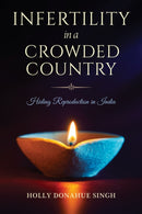 Infertility in a Crowded Country