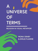 A Universe of Terms : Religion in Visual Metaphor-9780253064172
