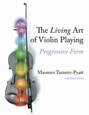 The Living Art of Violin Playing : Progressive Form-9780253066619