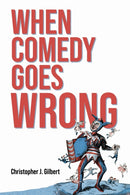 When Comedy Goes Wrong-9780253072511