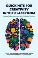 Quick Hits for Creativity in the Classroom