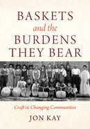 Baskets and the Burdens They Bear