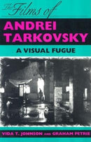 The Films of Andrei Tarkovsky : A Visual Fugue-9780253208873