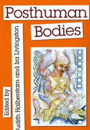 Posthuman Bodies-9780253209702