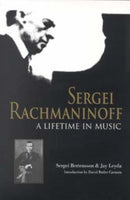 Sergei Rachmaninoff : A Lifetime in Music-9780253214218