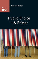 Public Choice : A Primer-9780255366502