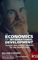 The Economics of International Development: Foreign Aid versus Freedom for the World's Poor-9780255367318