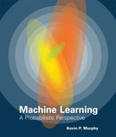 Machine Learning : A Probabilistic Perspective-9780262018029