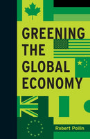 Greening the Global Economy-9780262028233