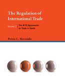 The Regulation of International Trade : The WTO Agreements on Trade in Goods Volume 2-9780262029995