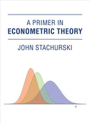 A Primer in Econometric Theory-9780262034906