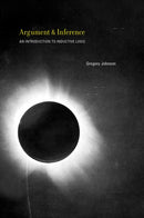 Argument and Inference : An Introduction to Inductive Logic-9780262035255