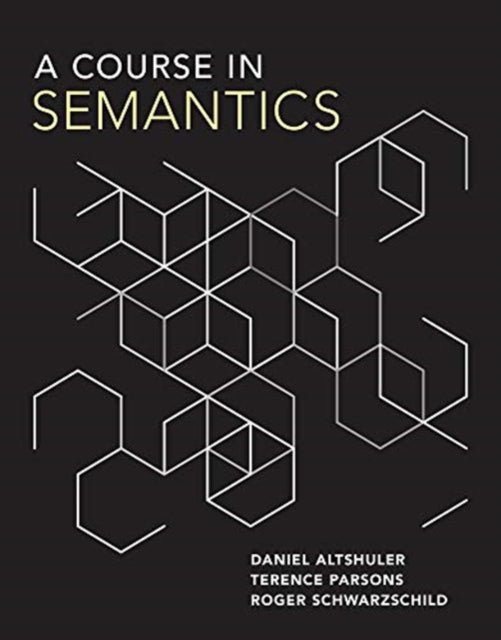 A Course in Semantics-9780262042772
