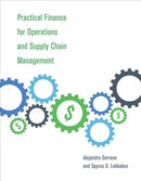 Practical Finance for Operations and Supply Chain Management-9780262043595