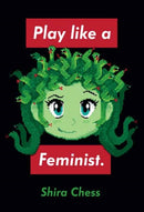 Play like a Feminist.-9780262044387